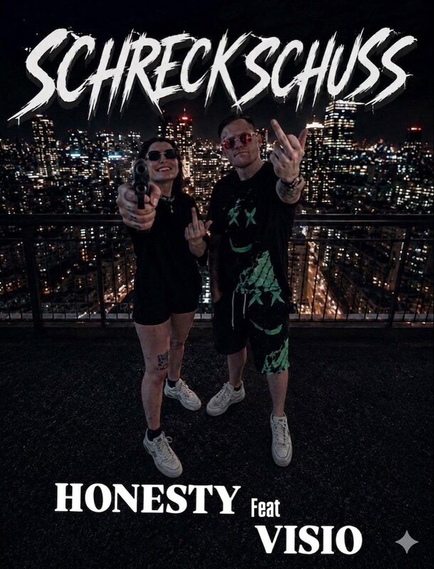 Schreckschuss — HONESTY feat. VISIO